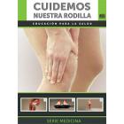 Cuidemos nuestra rodilla