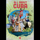 All about Cuba
