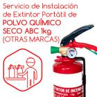 servicio de instalación de extintor portatil, 1Kg otras marcas